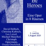 Gruppenausstellung - We Can Be Heroes