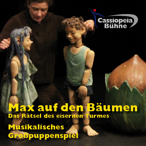 Max auf den Bäumen.  Das Rätsel des eisernen Turmes