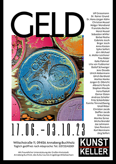 GELD – Malerei, Grafik, Objekte und Fotografie