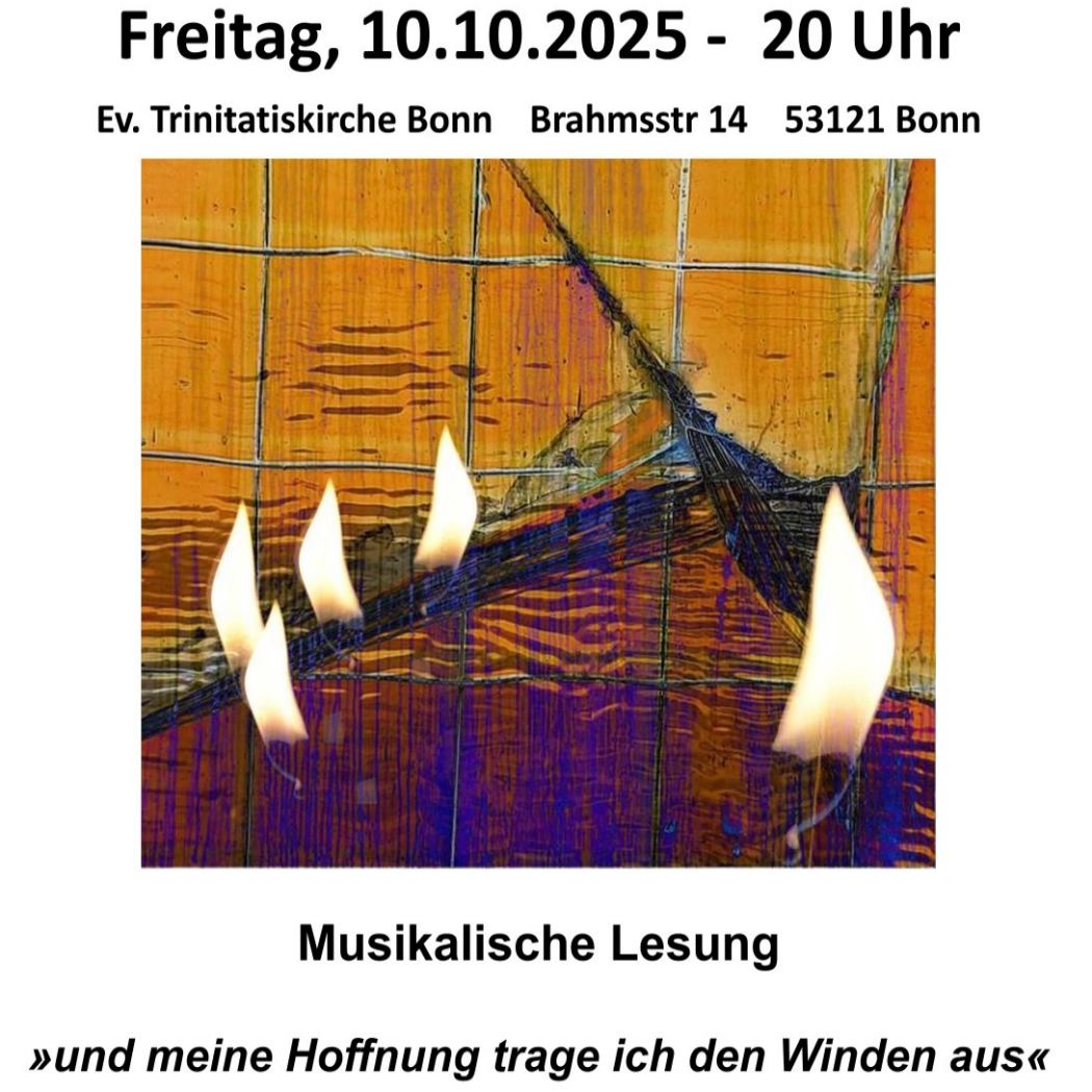 und meine Hoffnung trage ich den Winden aus, musikalische Lesung