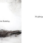 LEBENSFADEN  30-jähriges Ausstellungsjubiläum Fotografie, Zeichnungen, Malerei, Video