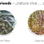 Duoausstellung"natura viva - alles rauscht"