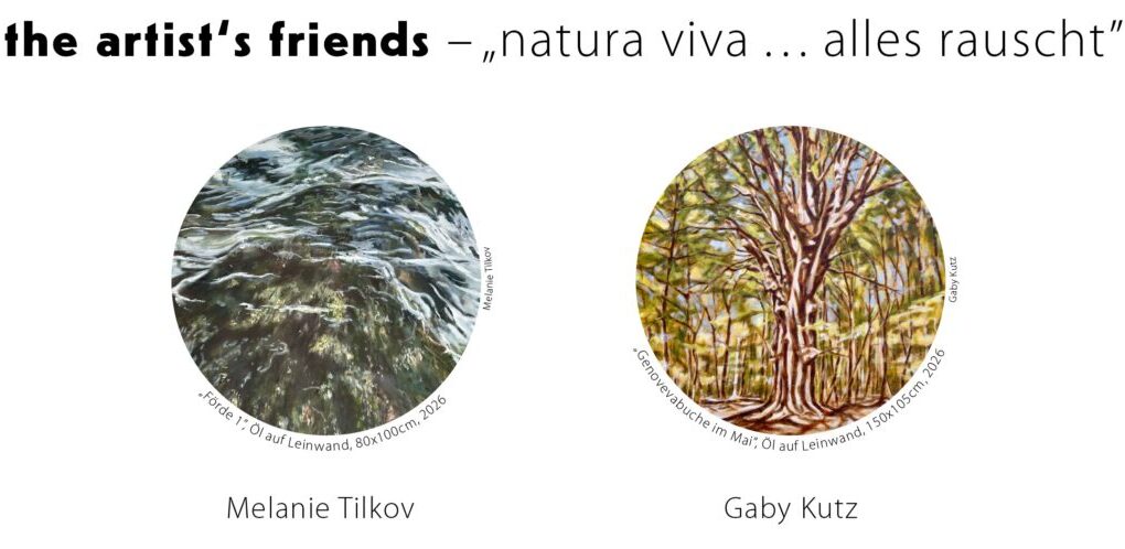 Duoausstellung"natura viva - alles rauscht"
