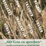Mit Gras zu sprechen | Im Zwischenraum - Doris Konradi u. Bettina Hesse