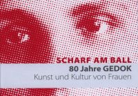 Gemeinschaftsprojekt zu 80 Jahre GEDOK