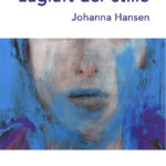 Johanna Hansen: zugluft der stille / schneeminiaturen