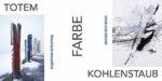 Totem Farbe Kohlenstaub - Ausstellung