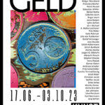 GELD – Malerei, Grafik, Objekte und Fotografie